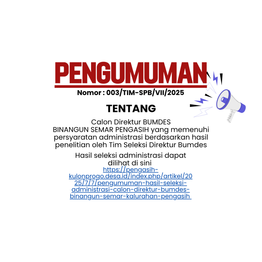 PENGUMUMAN HASIL SELEKSI ADMINISTRASI CALON DIREKTUR BUMDES  